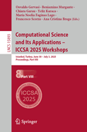 Computational Science and Its Applications - ICCSA 2025 Workshops: Istanbul, Turkey, June 30 - July 3, 2025, Proceedings, Part VIII