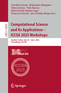 Computational Science and Its Applications - ICCSA 2025 Workshops: Istanbul, Turkey, June 30 - July 3, 2025, Proceedings, Part XIV