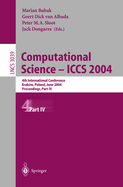 Computational Science -- Iccs 2004: 4th International Conference, Krakw, Poland, June 6-9, 2004, Proceedings, Part IV