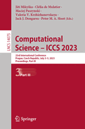 Computational Science - ICCS 2023: 23rd International Conference, Prague, Czech Republic, July 3-5, 2023, Proceedings, Part III