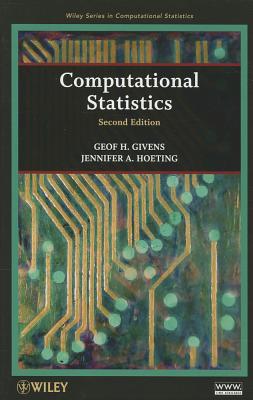 Computational Statistics 2e - Givens, Geof H, and Hoeting, Jennifer A