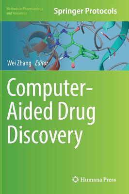 Computer-Aided Drug Discovery - Zhang, Wei (Editor)
