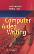 Computer Aided Writing