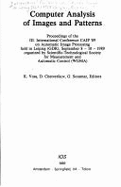 Computer Analysis of Images and Patterns: Proceedings of the 3rd International Conference Caip '89, Leipzig)