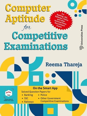 Computer Aptitude for Competitive Examinations - Thareja, Reema
