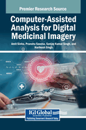 Computer-Assisted Analysis for Digital Medicinal Imagery