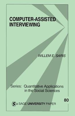 Computer-Assisted Interviewing - Saris, Willem