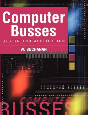 Computer Busses - Buchanan, William