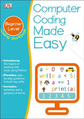 Computer Coding Made Easy - Vorderman, Carol