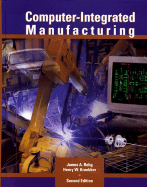 Computer-Integrated Manufacturing - Rehg, James A, and Kraebber, Henry W