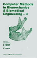 Computer Methods in Biomechanics and Biomedical Engineering 3
