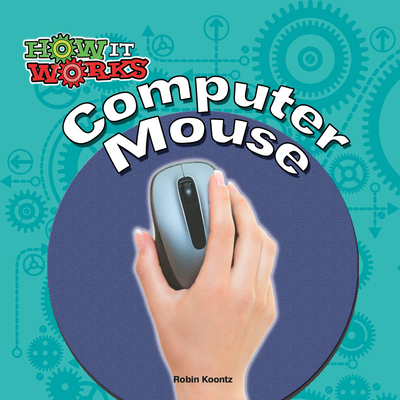 Computer Mouse - Koontz, Robin Michal