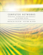 Computer Networks: Principles, Technologies and Protocols for Network Design