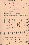 Computer Numerical Control Programming of Machines