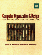 Computer Organization and Design Second Edition: The Hardware/Software Interface