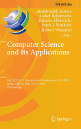 Computer Science and Its Applications: 5th Ifip Tc 5 International Conference, Ciia 2015, Saida, Algeria, May 20-21, 2015, Proceedings