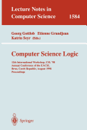 Computer Science Logic: 12th International Workshop, CSL'98, Annual Conference of the Eacsl, Brno, Czech Republic, August 24-28, 1998, Proceedings