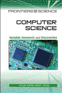 Computer Science: Notable Research and Discoveries