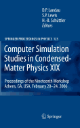 Computer Simulation Studies in Condensed-Matter Physics XIX: Proceedings of the Nineteenth Workshop Athens, Ga, Usa, February 20--24, 2006