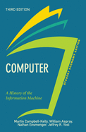 Computer, Student Economy Edition: A History of the Information Machine