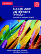 Computer Studies and Information Technology: IGCSE and O Level