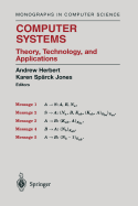 Computer Systems: Theory, Technology, and Applications