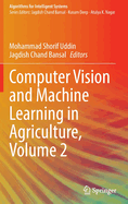 Computer Vision and Machine Learning in Agriculture, Volume 2