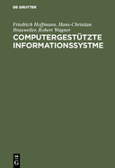 Computergest?tzte Informationssystme