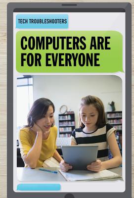 Computers Are for Everyone - Machajewski, David