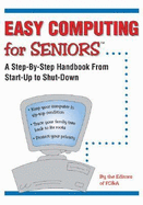 Computers for Seniors - Editor-Frank W. Cawood And Associates