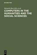 Computers in the Humanities and the Social Sciences