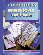 Computers in the Medical Office: Using Medisoft (DOS Version)