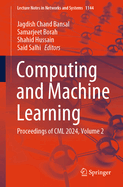 Computing and Machine Learning: Proceedings of CML 2024, Volume 2