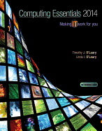 Computing Essentials 2014 Introductory Edition