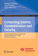 Computing Science, Communication and Security: First International Conference, Coms2 2020, Gujarat, India, March 26-27, 2020, Revised Selected Papers