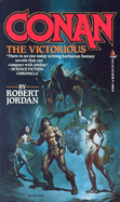 Conan the Victorious - Jordan, Robert