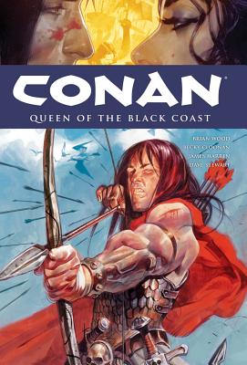 Conan Volume 13: Queen Of The Black Coast - Wood, Brian, and Horse, Dark