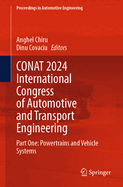 CONAT 2024 International Congress of Automotive and Transport Engineering: Part One: Powertrains and Vehicle Systems