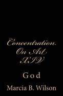 Concentration on Art XIV: God