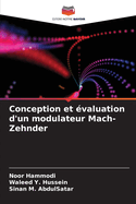 Conception et valuation d'un modulateur Mach-Zehnder