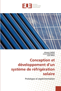 Conception et dveloppement d'un systme de rfrigration solaire