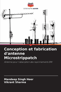 Conception et fabrication d'antenne Microstrippatch