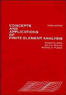 Concepts & Applications of Finited Element Analysis - Cook, Robert D, and Malkus, David S, and Plesha, Michael E