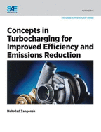 Concepts in Turbocharging for Improved Efficiency and Emissions Reduction