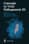 Concepts in Viral Pathogenesis III