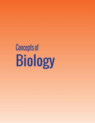 Concepts of Biology - Roush, Rebecca, and Wise, James, and Fowler, Samantha