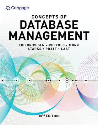 Concepts of Database Management - Friedrichsen, Lisa, and Ruffolo, Lisa, and Monk, Ellen