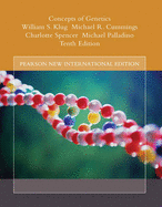 Concepts of Genetics: Pearson New International Edition - Klug, William S., and Cummings, Michael R., and Spencer, Charlotte A.