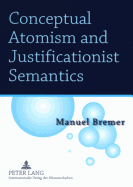 Conceptual Atomism and Justificationist Semantics