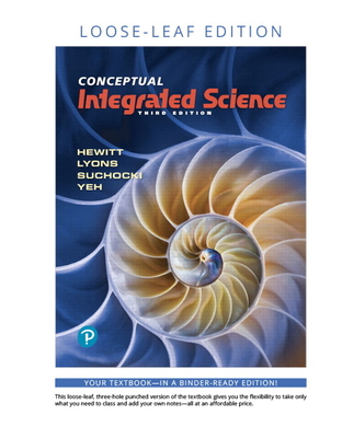 Conceptual Integrated Science - Hewitt, Paul, and Lyons, Suzanne, and Suchocki, John